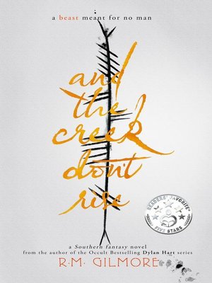 cover image of And the Creek Don't Rise